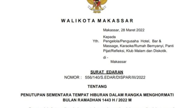 Surat Edaran Wali Kota Makassar terkait pada penutupan Tempat Hiburan Malam (THM).