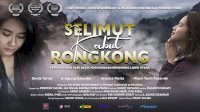 Bakal Tayang di Bioskop, Film Selimut Kabut Rongkong Angkat Kisah Realita