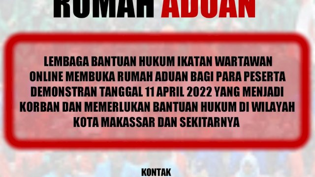 IWO Sulsel Siapkan Bantuan Hukum Bagi Demonstran