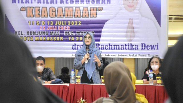 Ketua Komisi D DPRD Sulsel, Andi Rachmatika Dewi sosialisasikan Nilai Kebangsaan "Keagamaan" di Hotel Khas Makassar, Selasa (12/7/2022).