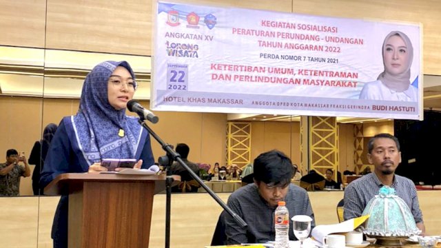 Anggota DPRD Makassar, Budi Hastuti sosialisasikan Perda Ketertiban Umum, Ketentraman dan Perlindungan Masyakarat, di Hotel Khas Makassar, Jalan Mappanyukki, Kamis (22/9/2022).