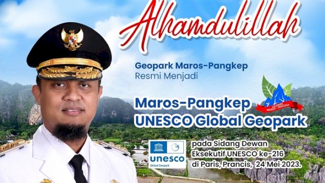 UNESCO Tetapkan Status Maros Pangkep UNESCO Global Geopark, Gubernur: Alhamdulillah